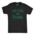 thumbnail image 1 of Mens We Like to Paddy T shirt Funny St Patricks Day Party Hilarious Green Tee Graphic Tees, 1 of 7