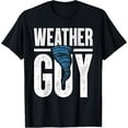 thumbnail image 1 of Mens Weather Forecaster Meteorologist Weather Guy Weatherman T-Shirt, 1 of 3