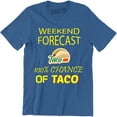 thumbnail image 1 of Mens Weekend Forecast 100% Chance of Tacos Funny Mexican T-Shirt, 1 of 4