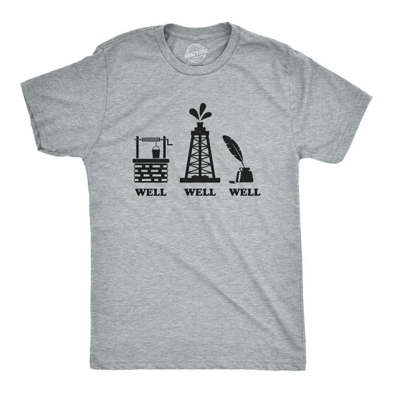 Mens Well Well Well T Shirt Funny Water Oil Ink Play On Words Tee for Guys Graphic Tees