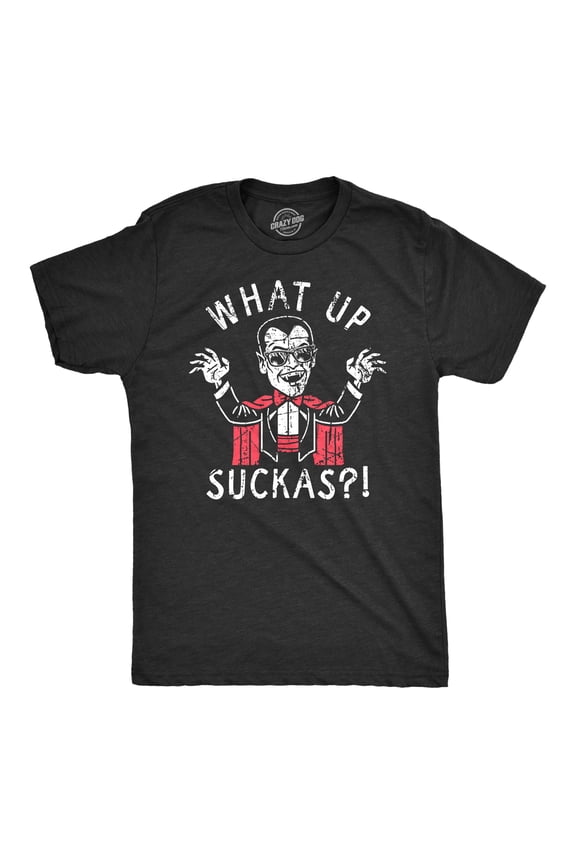Mens What Up Suckas T Shirt Funny Spooky Halloween Party Vampire Tee for Guys Graphic Tees