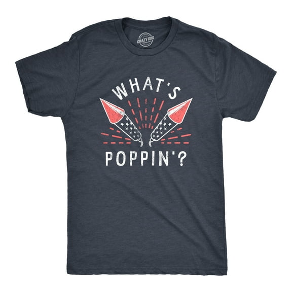 Mens Whats Poppin T Shirt Funny Fourth Of July Party Firecrackers Graphic Novelty Tee for Guys Graphic Tees