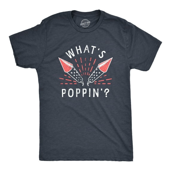 Mens Whats Poppin T Shirt Funny Fourth Of July Party Firecrackers Graphic Novelty Tee for Guys Graphic Tees