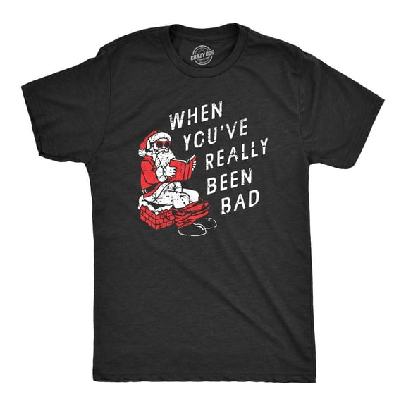 Mens When You've Really Been Bad T Shirt Funny Xmas Santa Pooping Joke Tee for Guys Graphic Tees