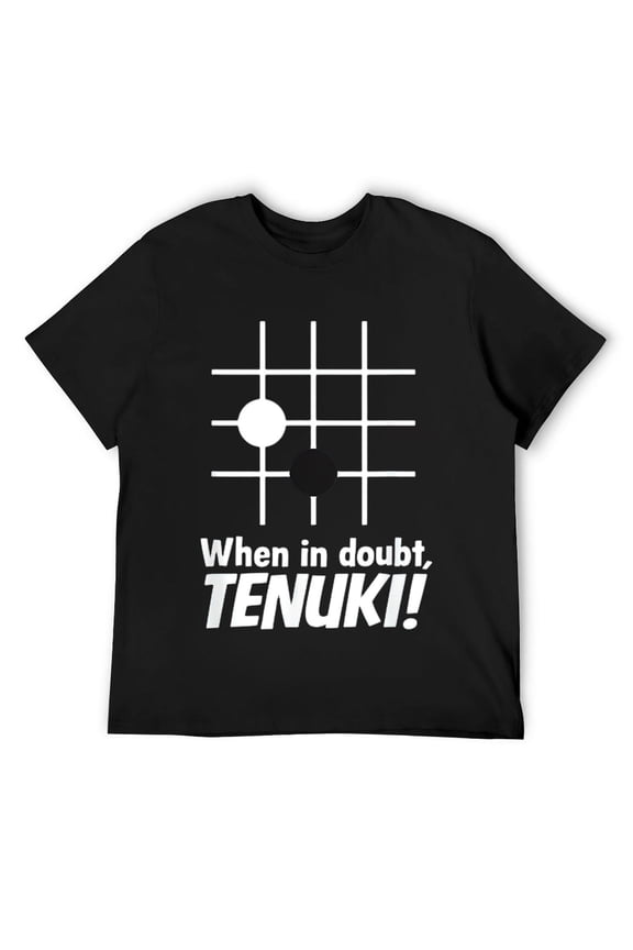 Mens When in doubt, TENUKI! (Go board game) T-Shirt Black