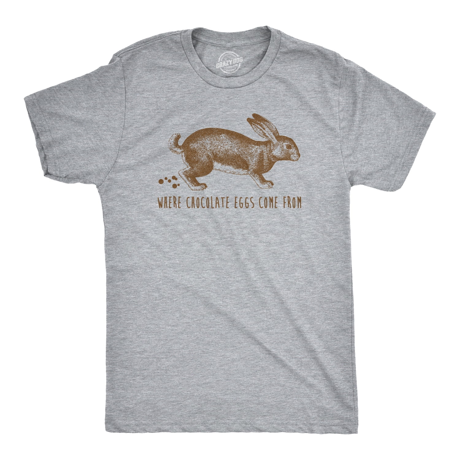 Where Chocolate Eggs Come From T-Shirt Where Chocolate Eggs Come From T-Shirt