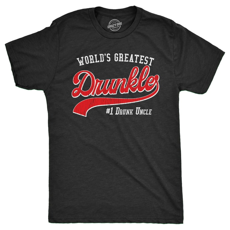Drunk Uncle Drunkle Funny Uncle Shirt For Men Drunk Uncle Drunkle Funny Uncle Shirt For Men