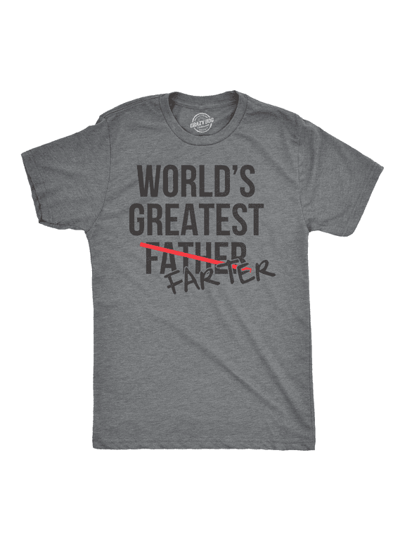 Mens Worlds Greatest Father Farter T Shirt Funny Gift for Dad Sarcastic Humor Graphic Tees