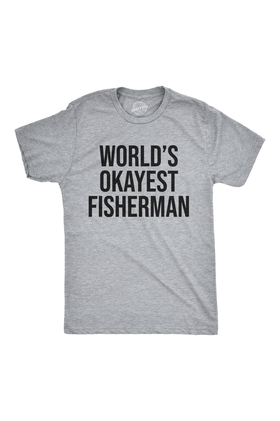 Mens Worlds Okayest Fisherman T Shirt Funny Fathers Day Fishing Tee Graphic Tees