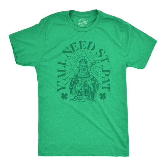Mens Yall Need St Pat T Shirt Funny Saint Paddys Day Parade Lovers Tee for Guys Graphic Tees