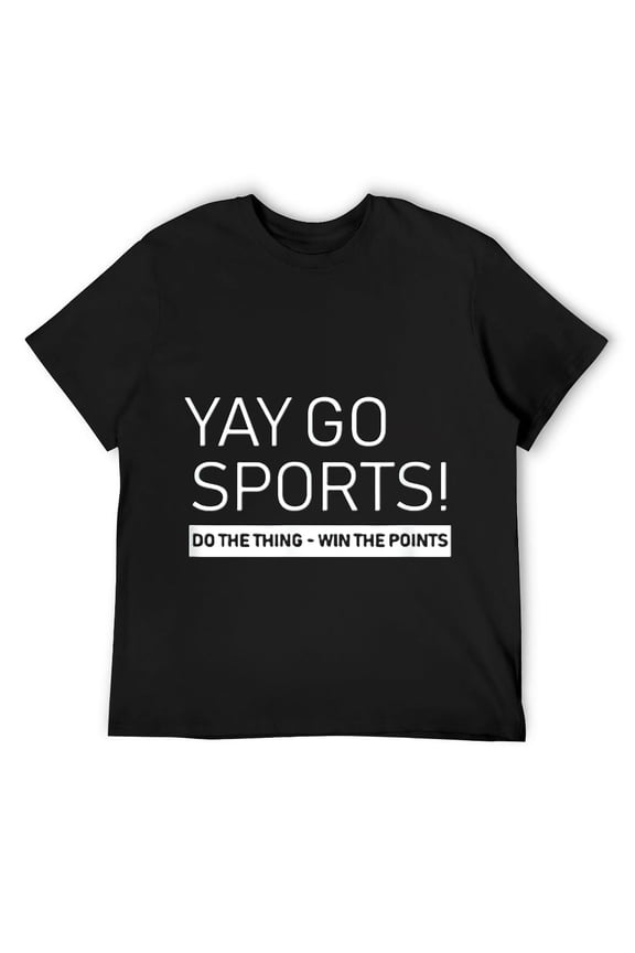Mens Yay Go Sports ,Do The Thing Win The Points,Go Sports T-Shirt Black L