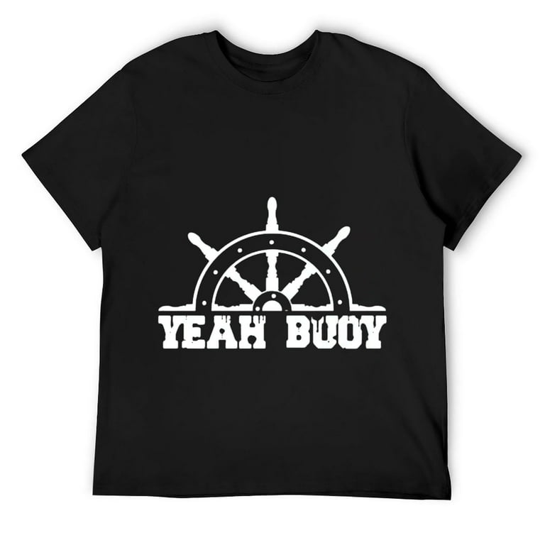 Mens Yeah Buoy Funny Captain Boat Sailor T-Shirt Black