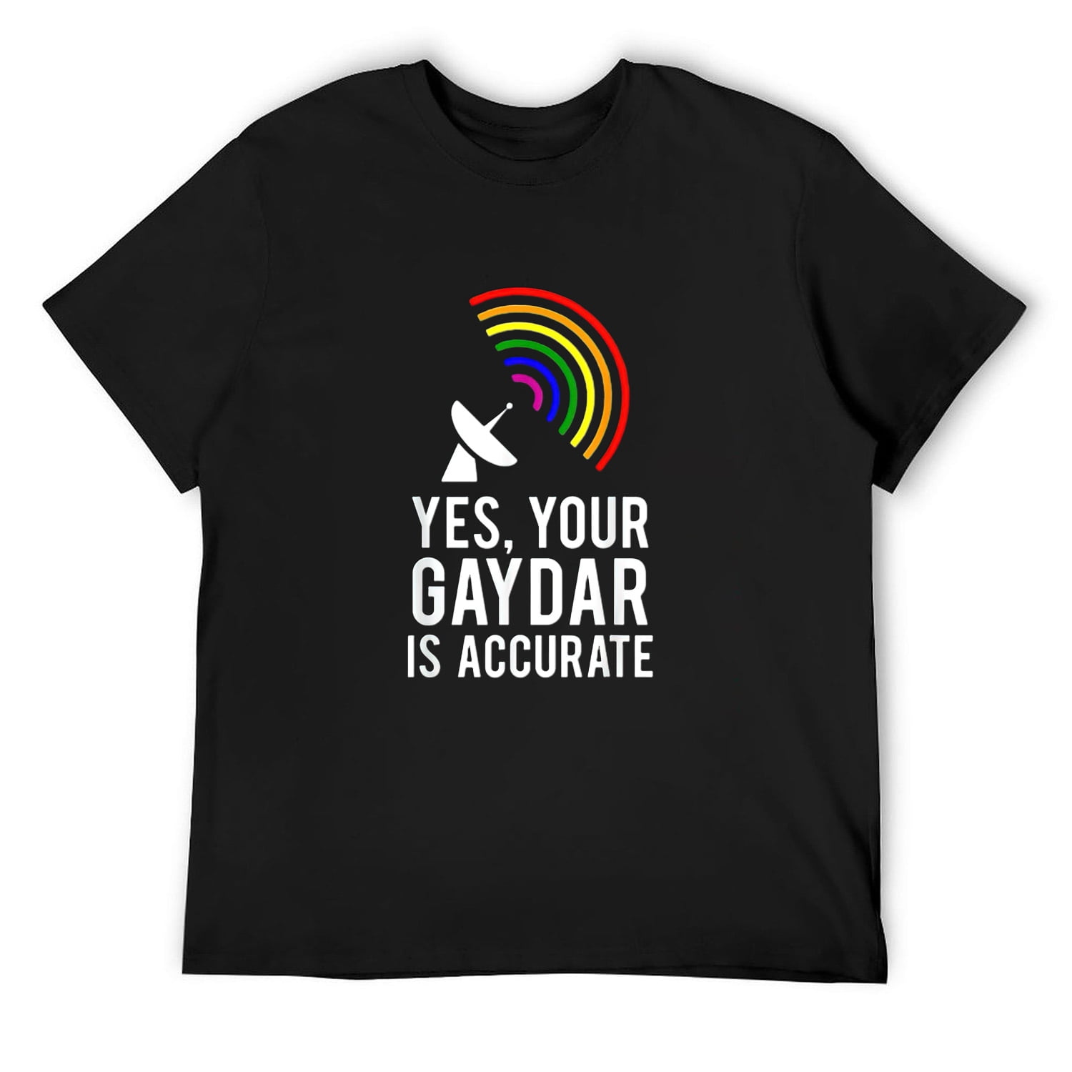 Mens Yes Your Gaydar Is Accurate Lgbt T Shirt Black Large
