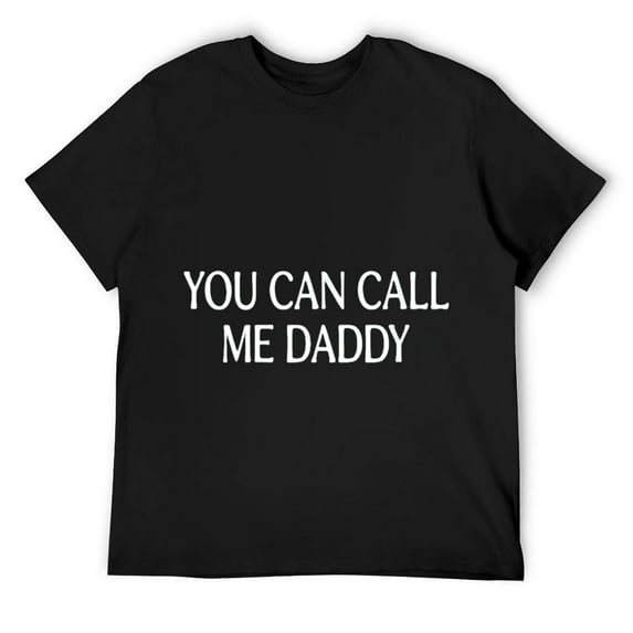 Mens You Can Call Me Daddy - T-Shirt Black