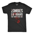 thumbnail image 1 of Mens Zombies Eat Brains Don't Worry You're Safe T Shirt Funny Sarcastic Dumb Joke Novelty Tee for Guys Graphic Tees, 1 of 7