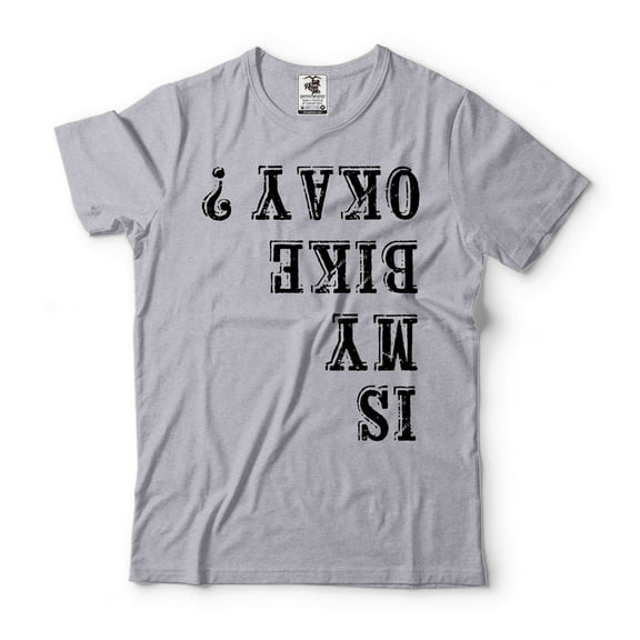 Mens is My Bike Okay T-shirt Cycling Cyclist Motorbike Biking Gift Shirt Motorcycle Joke shirt (4X-Large Grey)