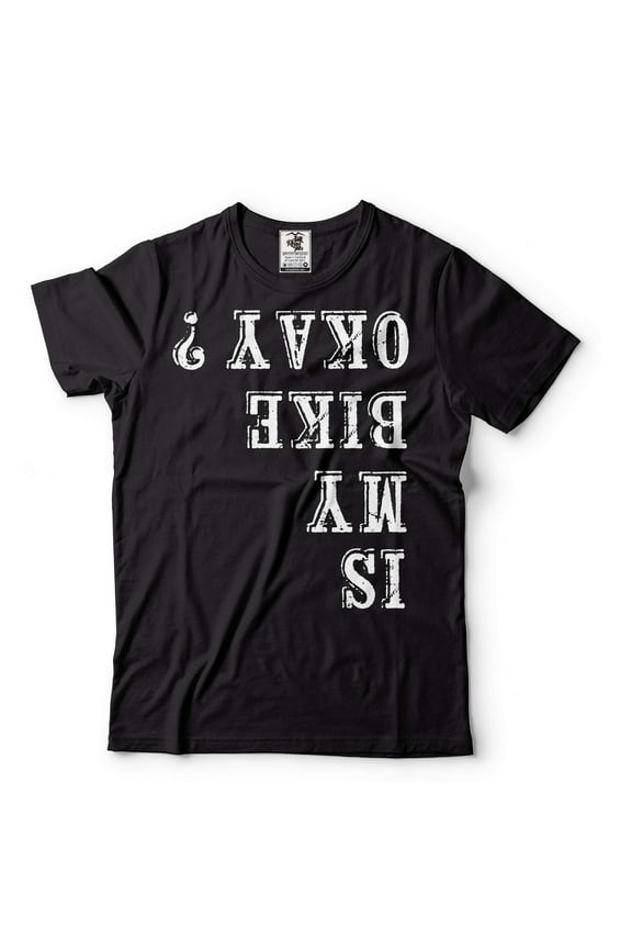 Mens is My Bike Okay T-shirt Cycling Cyclist Motorbike Biking Gift Shirt Motorcycle Joke shirt (Medium Black)