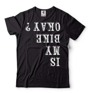 Mens is My Bike Okay T-shirt Cycling Cyclist Motorbike Biking Gift Shirt Motorcycle Joke shirt