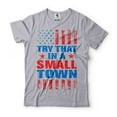 thumbnail image 1 of Mens try that in a small town T-shirt usa patriotic shirt america flag shirt small town shirt (4X-Large Grey), 1 of 6