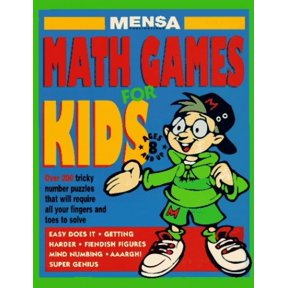 Pre-Owned Mensa Math Games for Kids (Paperback) 1559585927 9781559585927