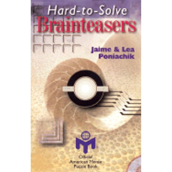 Pre-Owned Hard-To-Solve Brainteasers (Paperback) 0806961538 9780806961538