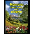 thumbnail image 1 of Mensajes para vivir con alegría : Nueva evangelización (Paperback), 1 of 1
