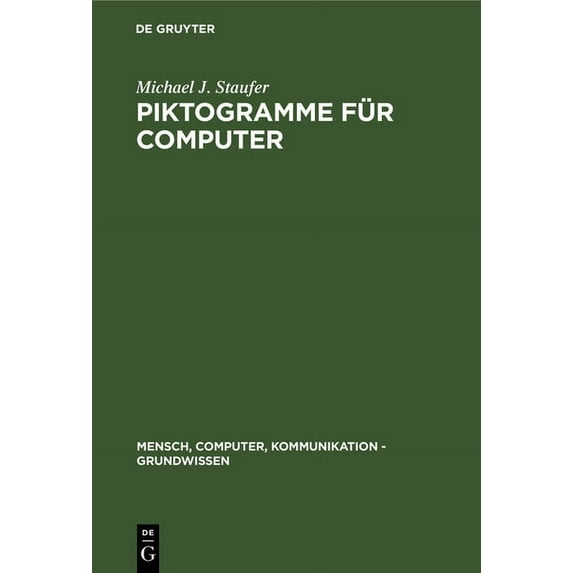 Mensch, Computer, Kommunikation - Grundw Piktogramme für Computer, Book 2, (Hardcover)