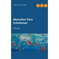 thumbnail image 1 of Menschen Tiere Irritationen: Storys, (Paperback), 1 of 1