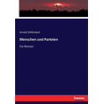 thumbnail image 1 of Menschen und Parteien: Ein Roman, (Paperback), 1 of 1