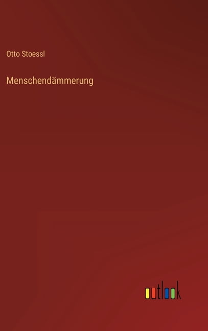 Menschendämmerung (Hardcover)