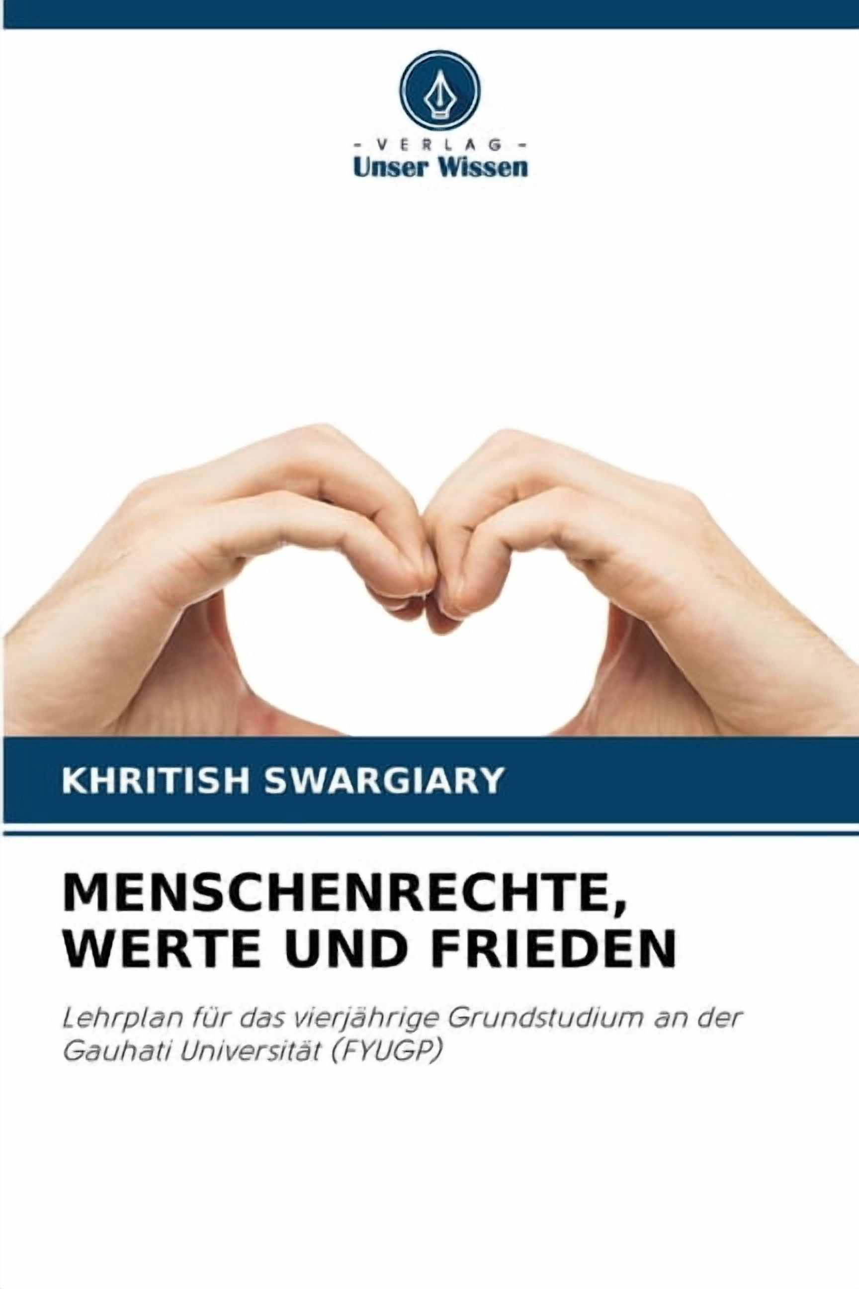 Menschenrechte, Werte Und Frieden, (Paperback)
