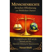 Die Sch tze Der Sunna Menschenrechte Zwischen Offenbarung und Weltlichen Charten, Book 3, Paperback