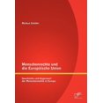 thumbnail image 1 of Menschenrechte und die Europäische Union: Geschichte und Gegenwart der Menschenrechte in Europa (Paperback), 1 of 1