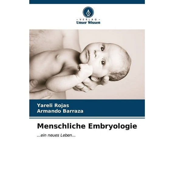 Menschliche Embryologie (Paperback)