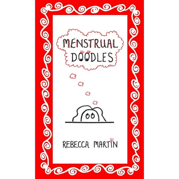 Menstrual Doodles, (Paperback)