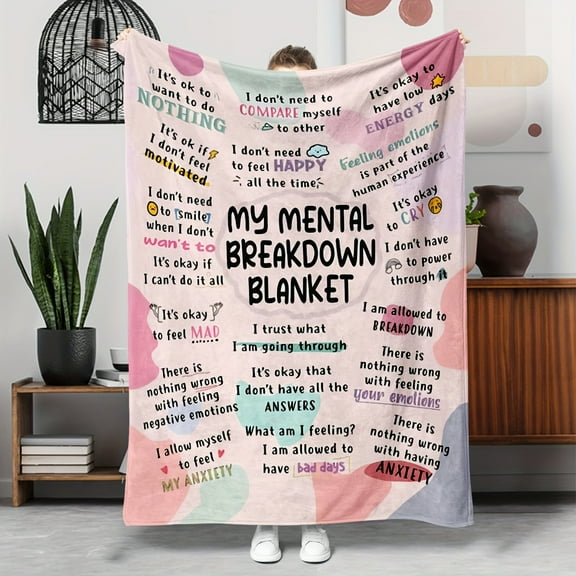 My Mental Breakdown Blanket Emotional Support Anxiety Healing Throw Inspirational Messages Soft Flannel Machine Washable Ideal Gift Mental Health Awareness Self Care Mental Health Gifts