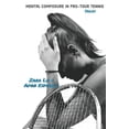 thumbnail image 1 of Mental Composure In Pro-Tour Tennis (Paperback), 1 of 1