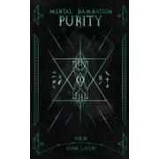 Mental Damnation Purity Part 3 of Mental Damnation, Book 3, Paperback