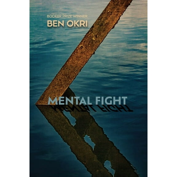 Mental Fight : An Epic Poem (Hardcover)