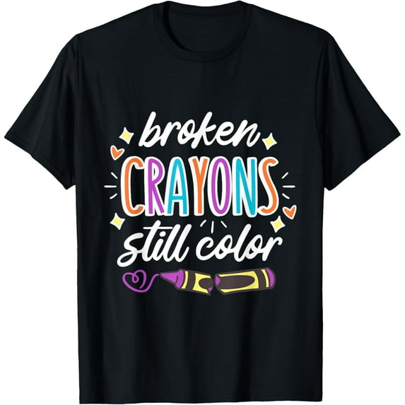 Mental Health Awareness Broken Crayons Still Color May T-Shirt