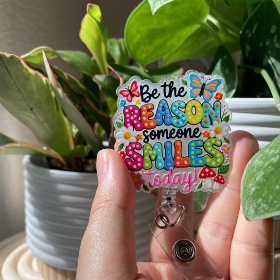 Mental Health Badge Reel, Psych Nurse Badge Reel, Be The Reason Someone Smiles, Social Worker Badge Holder, Behavior Tech, BCBA Rbt, PMHNP