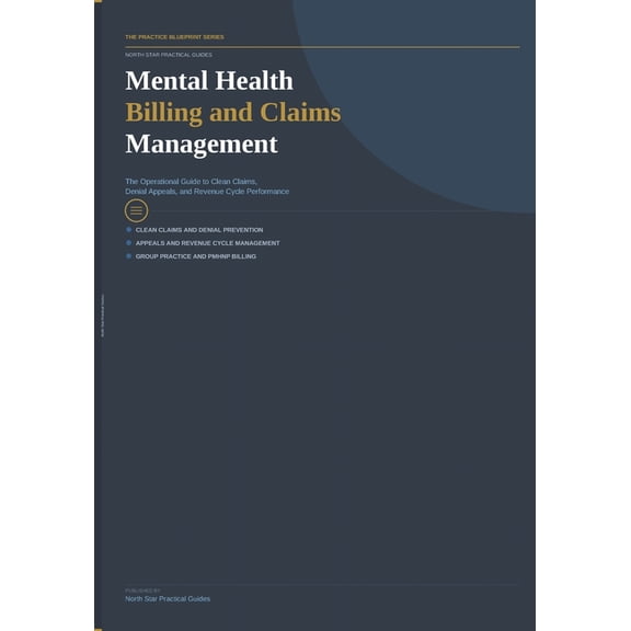Mental Health Billing Claims Management, (Paperback)