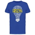 thumbnail image 1 of Mental Health Bulb Word Tee Men's -Image by Shutterstock, 1 of 2