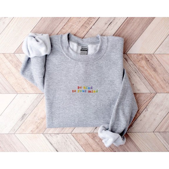 Mental Health Embroidered Sweatshirt