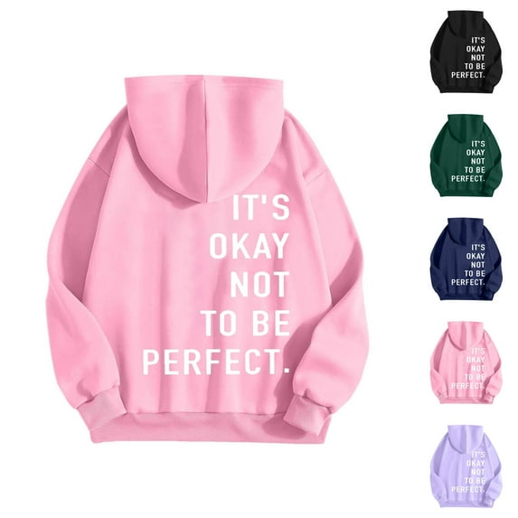 Mental Health Hoodies for Women 2025 It's Okay Not To Be Perfect Hoodie Hooded Sweatshirt Women Pullover