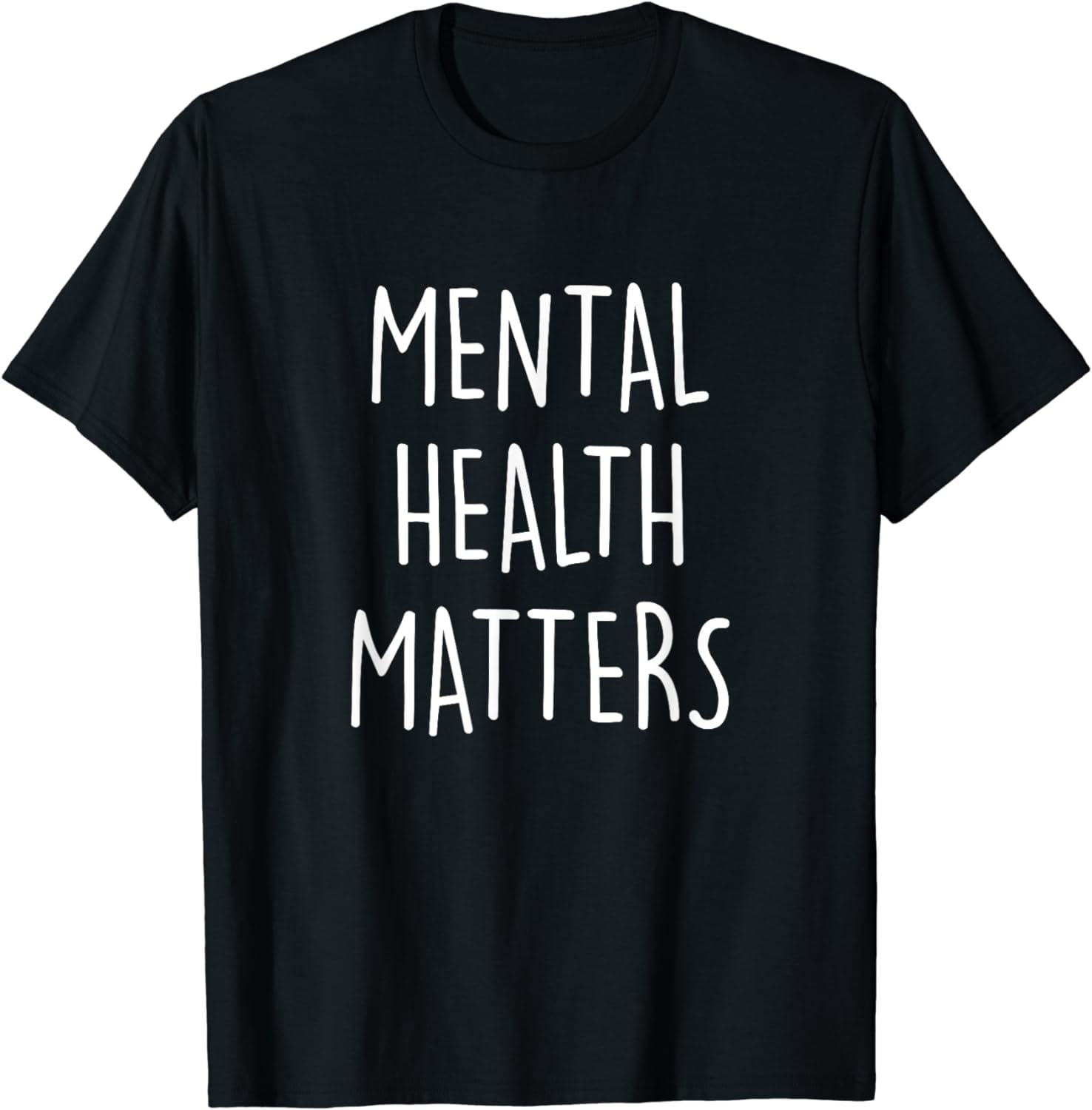 Mental Health Matters Awareness Month for men and women T-Shirt ...