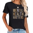 thumbnail image 1 of Mental Health Matters Leopard Print Mental Awareness Month T-Shirt, 1 of 5