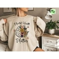 thumbnail image 1 of Mental Health Matters Sweatshirt, Mental Health Awareness Hoodie, Motivational Therapist Shirt, 1 of 5