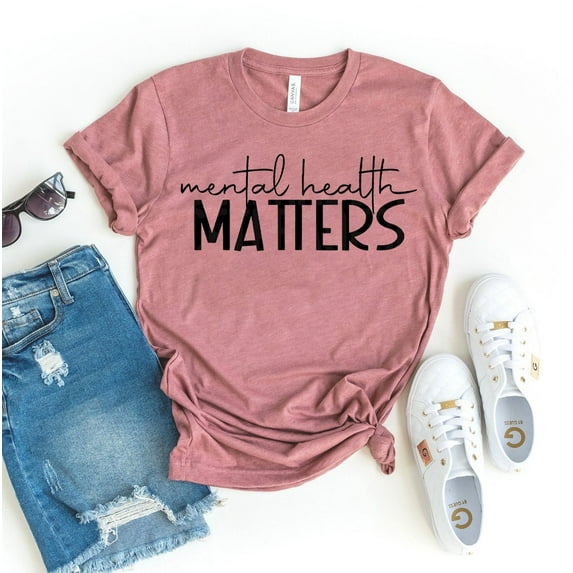 Mental Health Matters T-shirt Psychologist Shirts Women's Anxiety Shirt Motivating Gift Inspiring Tshirt Mindfulness Top Counselor Tee