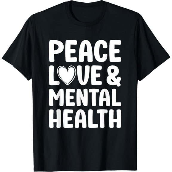 Mental Health Month Mental Health Awareness T-ShirtMen and women can wear, black T-shirts, gifts. Age: M,L，XL 2XL, 3XL, 865XL
